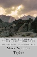 The Sun, the Glass, and the Leaning Rock