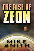 The Rise of Zeon