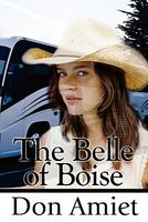 Cover of The Belle of Boise by Don Amiet