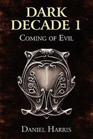 Dark Decade 1