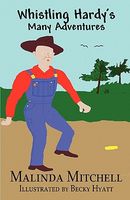 Whistling Hardy's Many Adventures