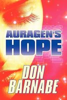 Cover of Auragen's Hope by Don Barnabe