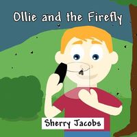 Ollie and the Firefly