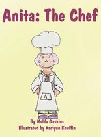 Cover of Anita: The Chef by Karlynn Kauffin