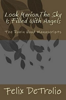Look Marion, the Sky Is Filled with Angels