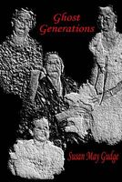 Ghost Generations