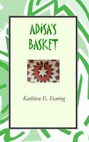 Cover of Adisa's Basket by Kathleen E. Fearing