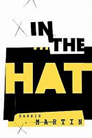 Cover of In the Hat by Dianne Martin