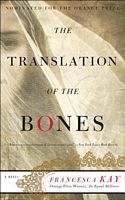 The Translation of the Bones