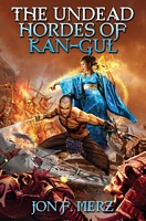 The Undead Hordes of Kan-Gul