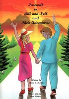 Cover of Farewell to Bill and Nell and Their Adventures by Clara E. Martin