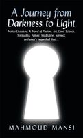 Cover of A Journey from Darkness to Light by Mahmoud Mansi