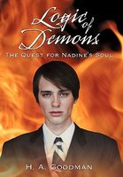 Cover of Logic of Demons: The Quest for Nadine's Soul by H.A. Goodman