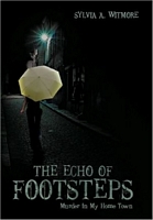 Cover of The Echo of Footsteps by Sylvia A. Witmore