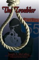 Cover of Troubler by Joseph A. McCaffrey