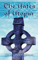 Cover of The Gates of Atopia by Colin Litten-Brown