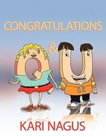 Cover of Congratulations Q and U by Kari Nagus