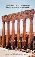 Cover of Tego Arcana Dei: Keeping God's Secret by A Man
