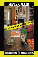 Cover of Meter Maid by Moisaque Blanc; Michael Espinal