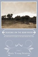 Cover of Seasons on the Bear River: The Fourth Book in the Angel on the Great Medicine Trail Series by Marty Young Stratton