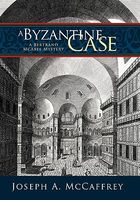 Cover of A Byzantine Case by Joseph A. McCaffrey