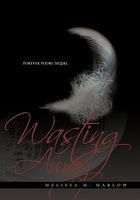 Cover of Wasting Away by Melissa M. Marlow