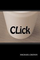 Cover of Click by Michael Cronin