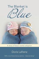 Cover of The Blanket Is Blue by Doris Lafrenz