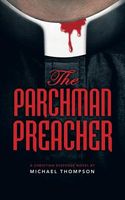 The Parchman Preacher