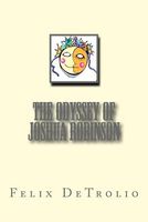 The Odyssey of Joshua Robinson