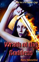 Cover of Wrath of the Goddess by Maria Hammarblad