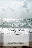 Cover of Rocky Road Love by Joyce Marie Taylor