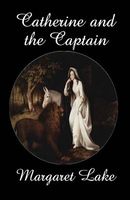 Catherine and the Captain