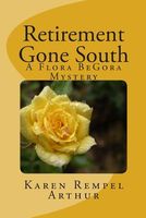 Cover of Retirement Gone South by Karen Rempel Arthur