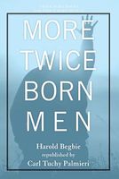 Cover of More Twice Born Men by Harold Begbie