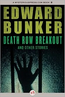 Edward Bunker's Latest Book