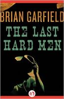 The Last Hard Men