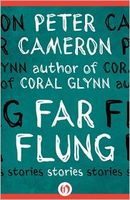 Far Flung: Stories