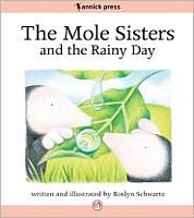 The Mole Sisters and the Rainy Day