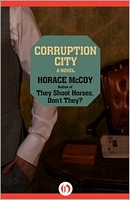 Cover of Corruption City by Horace McCoy