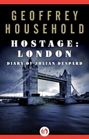 Hostage: London: Diary of Julian Despard
