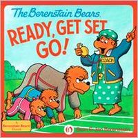 The Berenstain Bears Ready, Get Set, Go!