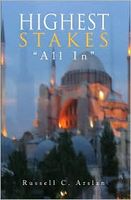 Cover of Highest Stakes ''All In'' by Russell C. Arslan