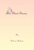 Cover of Ten Short Stories by Valerie Nelson