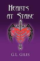 Cover of Hearts at Stake by G.L. Giles