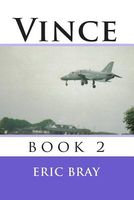 Cover of Vince: Book Two by Eric Bray