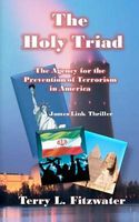 Cover of The Holy Triad by Terry L. Fitzwater