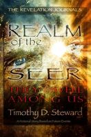 Cover of Realm of the Seer: They Dwell Among Us by Timothy D. Steward