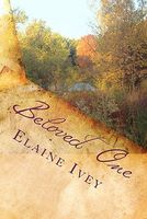 Cover of Beloved One by Elaine Ivey