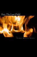 Cover of Eric, the Last Child by Stewart Marshall Gulley